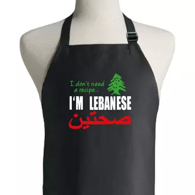 I don't need recipe I'm Lebanese Apron